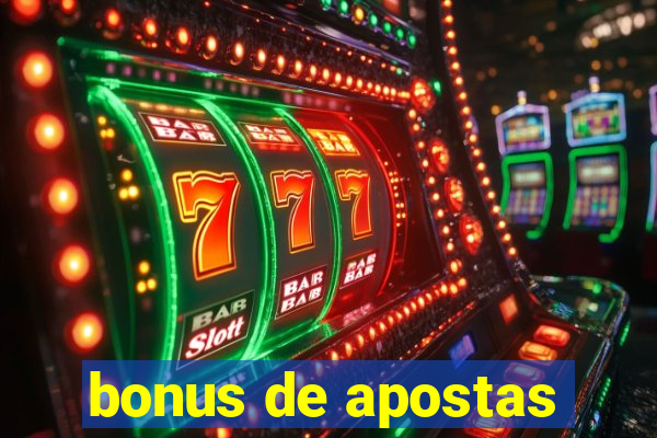 bonus de apostas