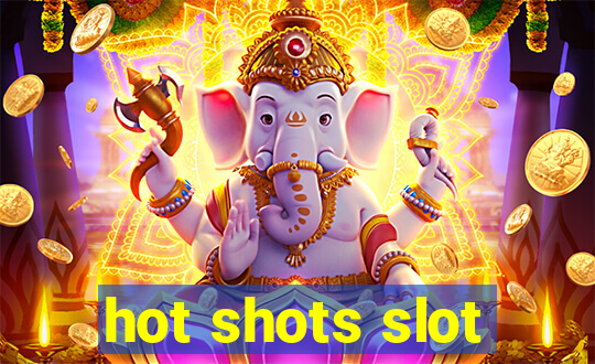 hot shots slot