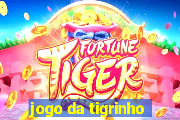 jogo da tigrinho