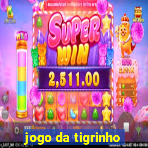 jogo da tigrinho