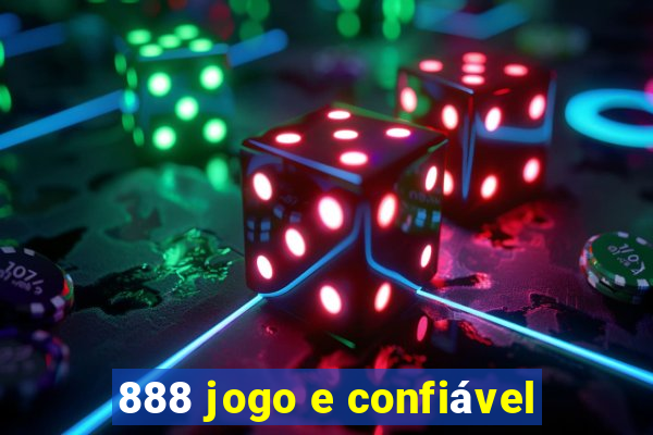 888 jogo e confiável