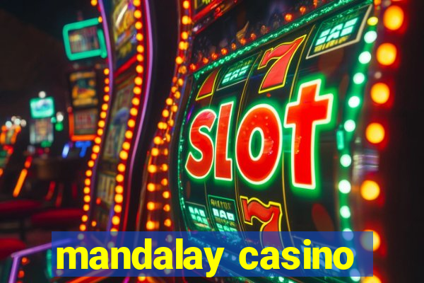 mandalay casino