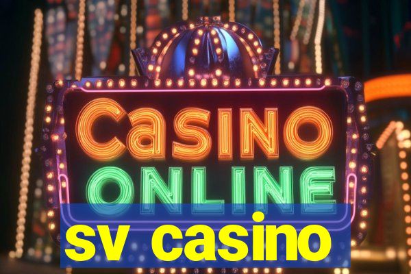 sv casino