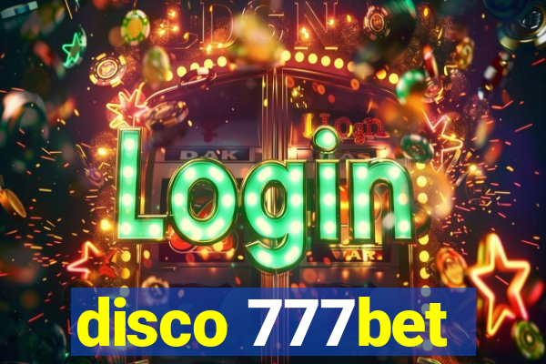 disco 777bet