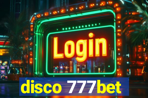 disco 777bet