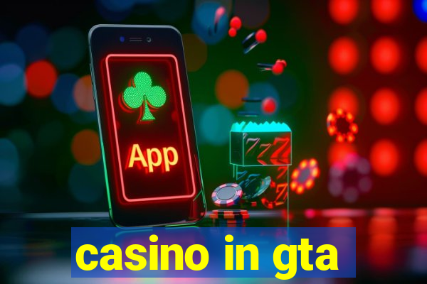 casino in gta