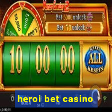 heroi bet casino