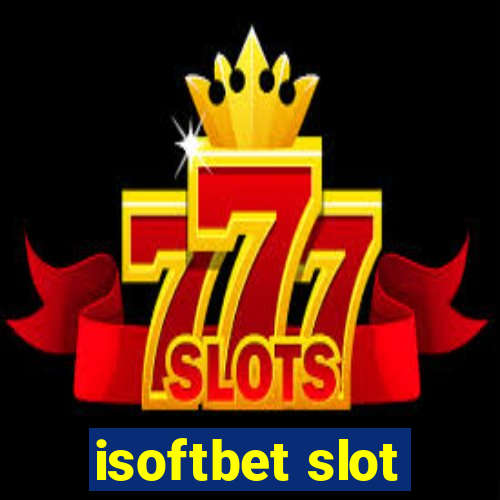 isoftbet slot