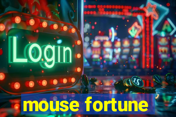 mouse fortune