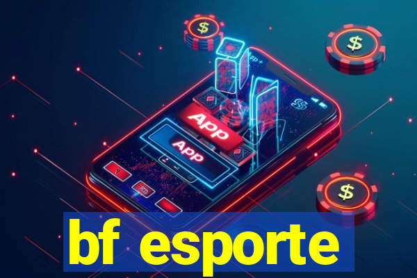 bf esporte