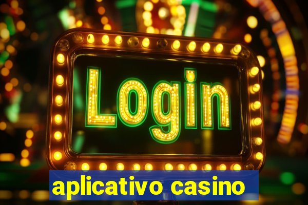 aplicativo casino