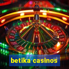 betika casinos