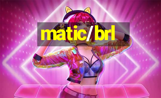 matic/brl