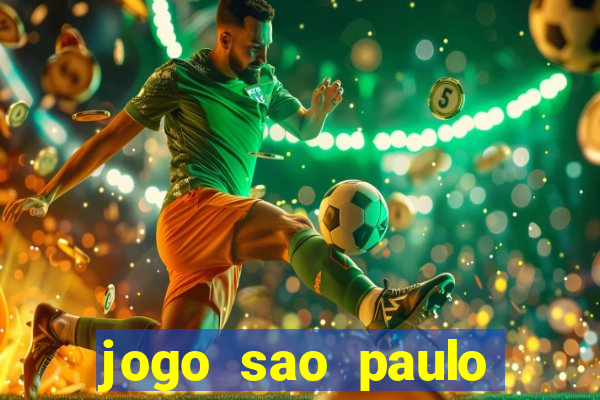 jogo sao paulo hoje palpite