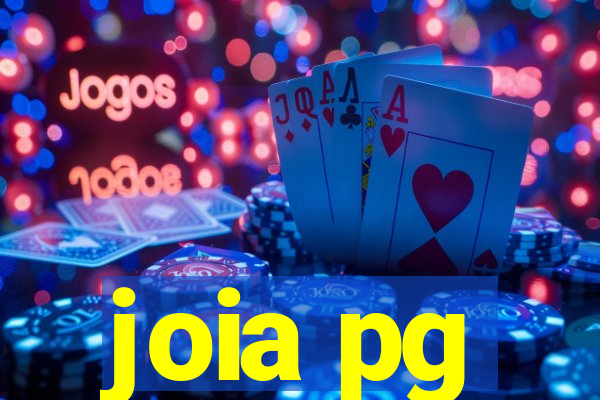 joia pg