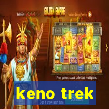 keno trek