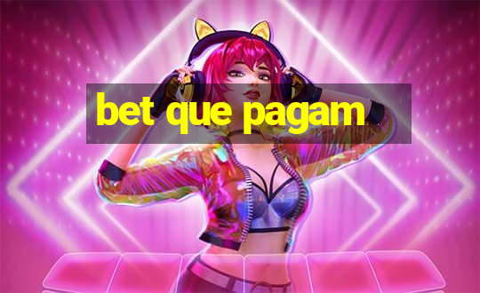 bet que pagam