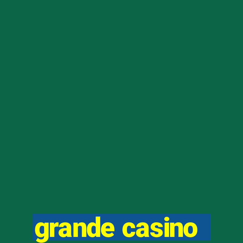 grande casino