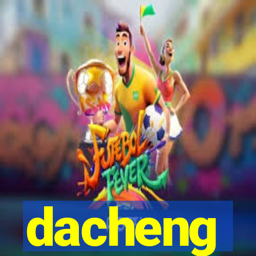 dacheng