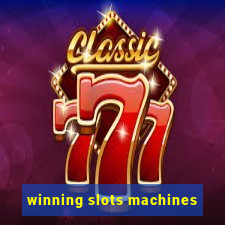 winning slots machines