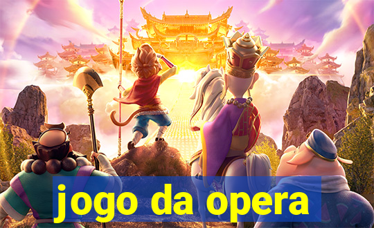 jogo da opera