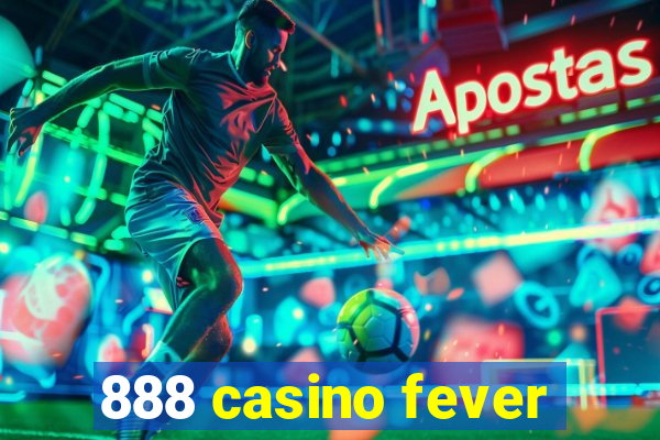 888 casino fever