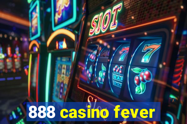 888 casino fever