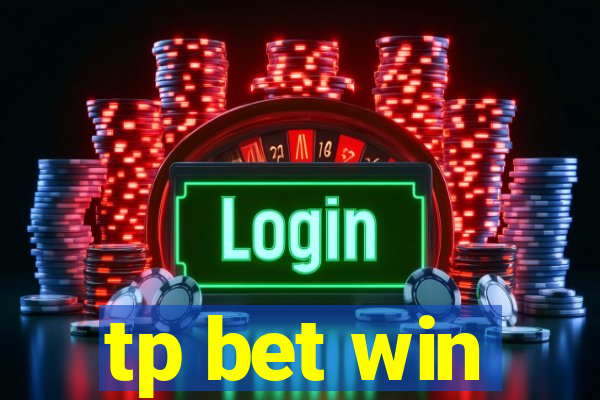 tp bet win