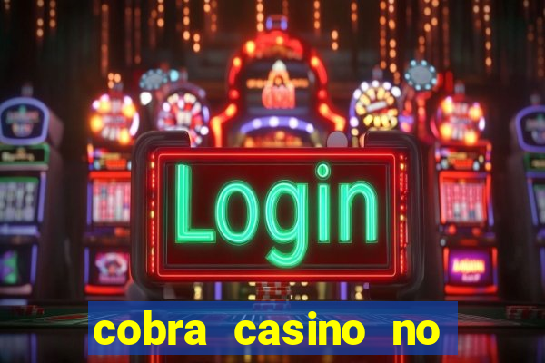 cobra casino no deposit bonus code