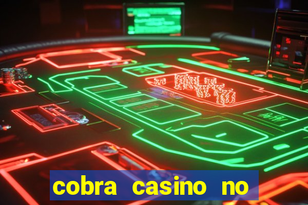 cobra casino no deposit bonus code