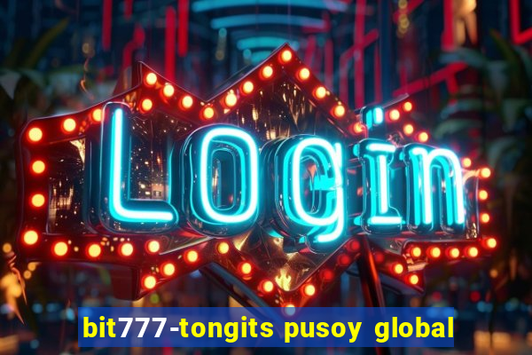 bit777-tongits pusoy global