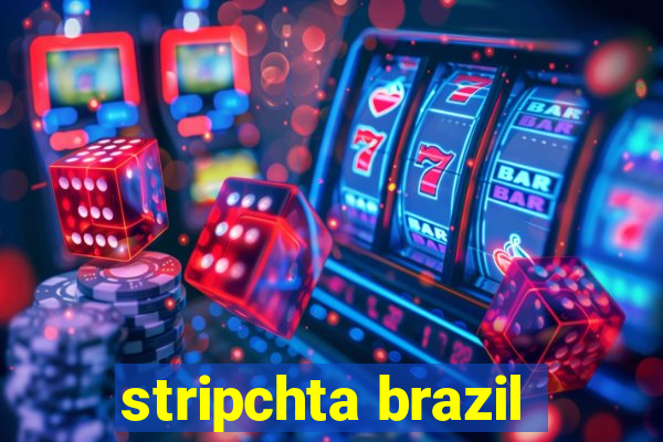 stripchta brazil