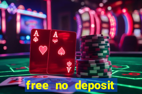 free no deposit spins casino