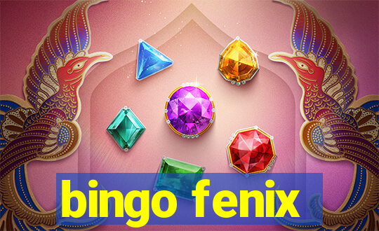 bingo fenix