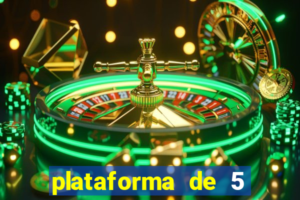 plataforma de 5 reais cassino