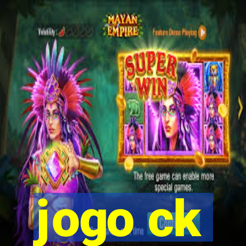 jogo ck