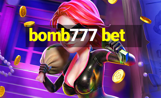 bomb777 bet