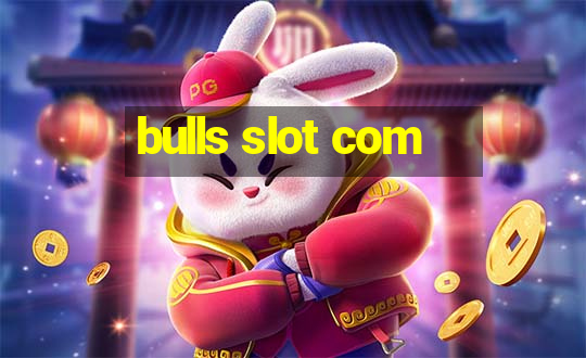 bulls slot com