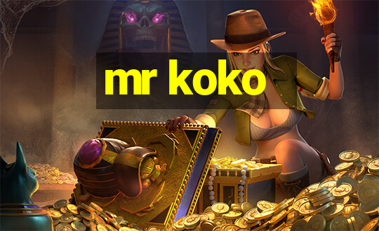 mr koko