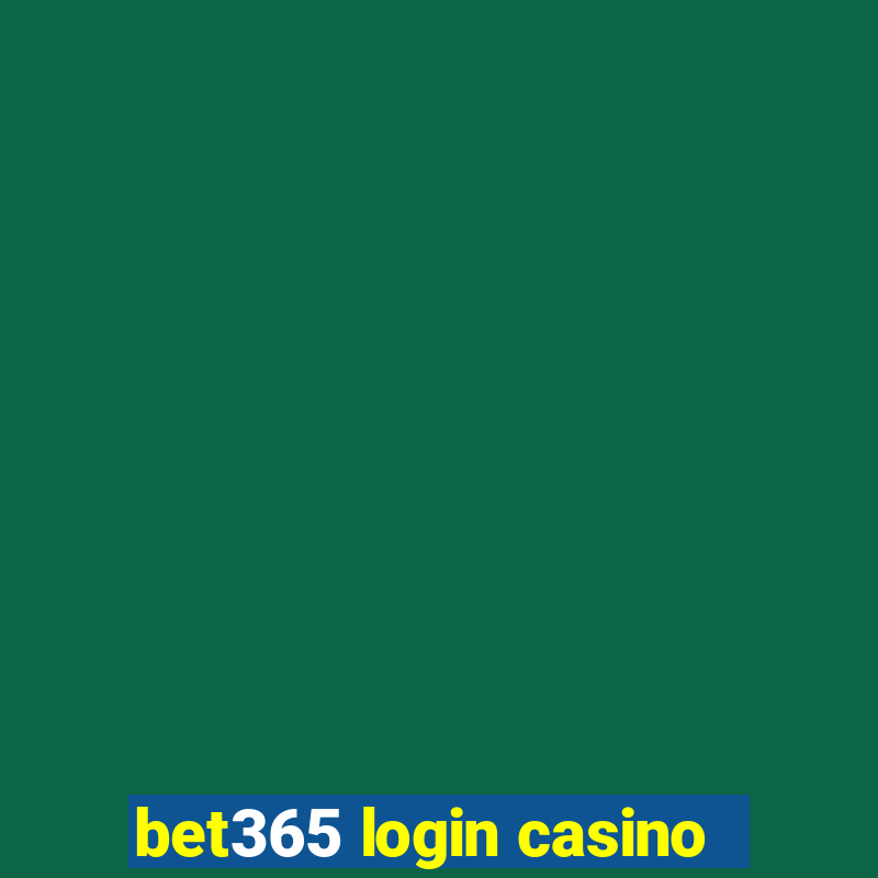 bet365 login casino