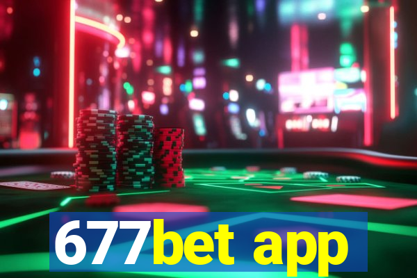 677bet app