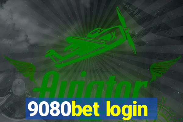 9080bet login