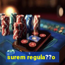 surem regula??o