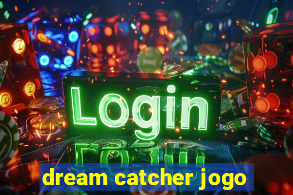 dream catcher jogo