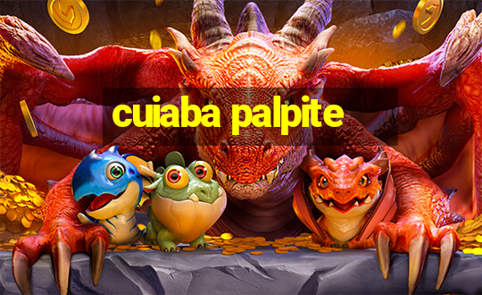 cuiaba palpite