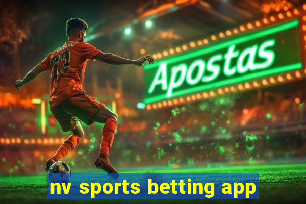 nv sports betting app