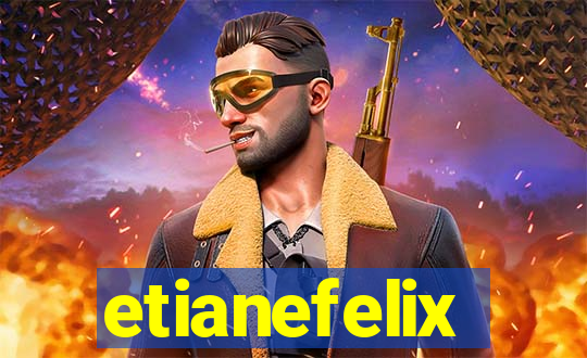 etianefelix