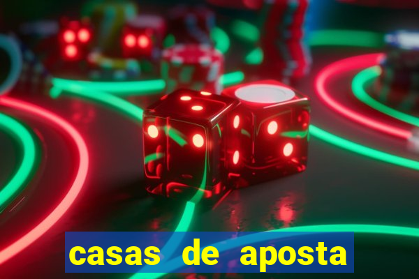 casas de aposta que da bonus sem deposito