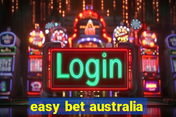 easy bet australia