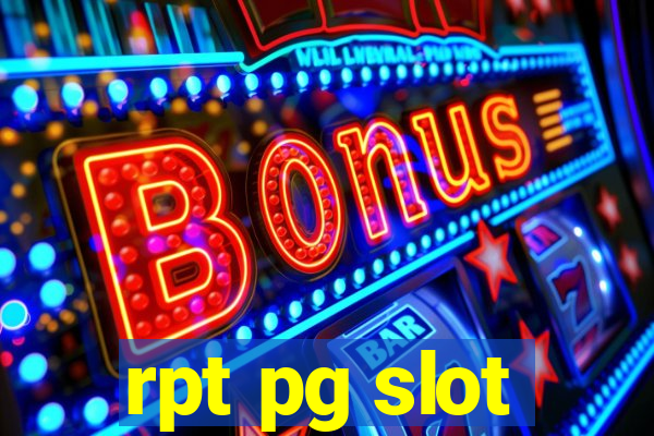 rpt pg slot